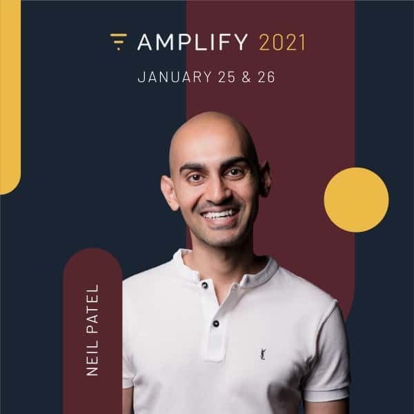 Neil Patel Amplify 2021 Neil Patel Amplify 2021 Speaker