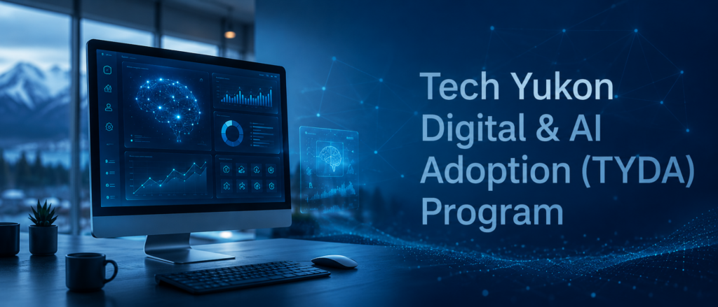 Tech Yukon Digital & AI Adoption (TYDA) Program 1 tech-yukon-digital-ai-adoption-program-yukon-ecommerce-website-grant